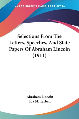 Libro Selections From The Letters, Speeches, And State Pa...