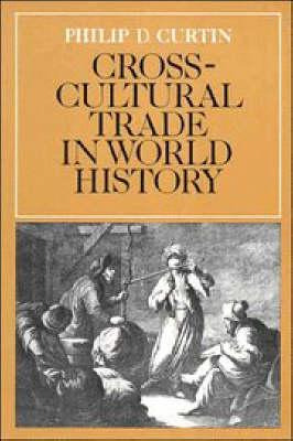 Libro Cross-cultural Trade In World History - Philip D. C...