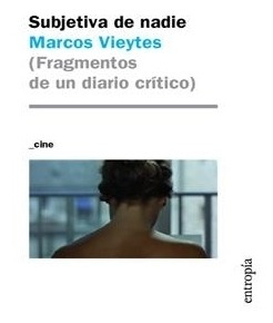 Subjetiva De Nadie - Vieytes, Marcos