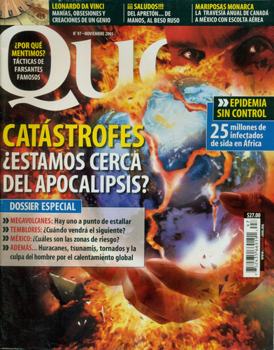 Quo N° 97: Catástrofes ¿estamos Cerca Del Apocalipsis? 