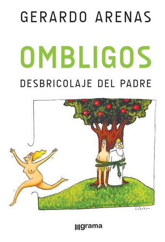 Ombligos - Gerardo Arenas