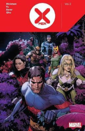 X-men By Jonathan Hickman Vol. 2 - Jonathan Hickman
