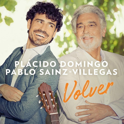 Domingo Placido & Pablo Sainz Villegas - Volver Cd