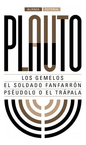 Libro Los Gemelos/el Soldado Fanfarrón/psèudolo O El Tráp