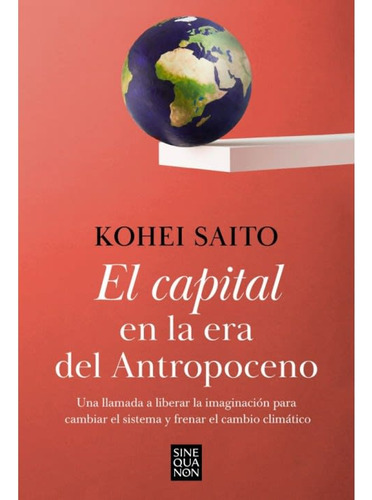 Capital En La Era Del Antropoceno, El(ediciones B)
