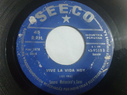 Vinilo Single De Lino Frías Vive La Vida Hoy 