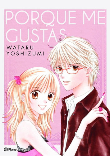 Porque Me Gustas - Yoshizumi, Wataru  - *