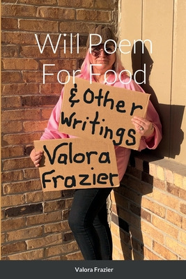 Libro Will Poem For Food - Frazier, Valora