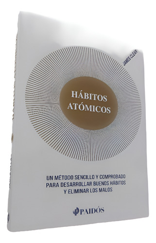 Hábitos Atómicos + El Poder Del Ahora