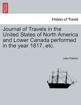 Libro Journal Of Travels In The United States Of North Am...