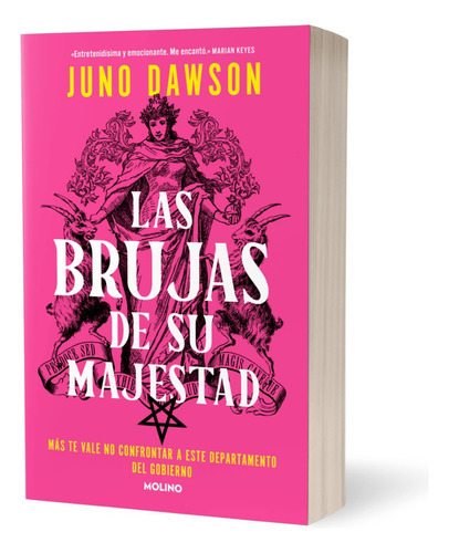 Las Brujas De Su Majestad. Más Te Vale No Confrontar A Este Departamento Del Gobierno, De Dawson, Juno. Editorial Molino, Tapa Blanda En Español, 2023