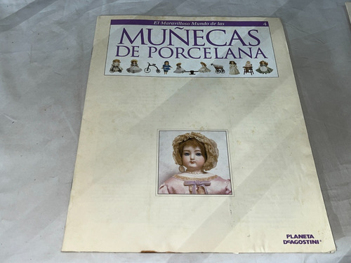 Muñecas De Porcelana 4 - Planeta (Usado)