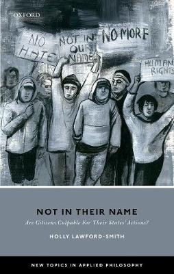Not In Their Name - Holly Lawford-smith