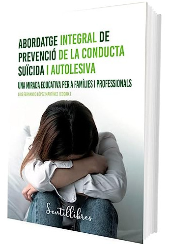 Abordatge Integral De Prevencio De La Conducta Suicida I Aut