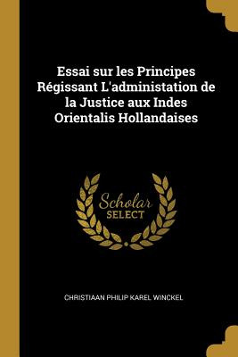Libro Essai Sur Les Principes Rã©gissant L'administation ...