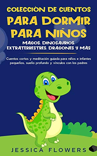 Coleccion De Cuentos Para Dormir Para Niños: Magos Dinosauri