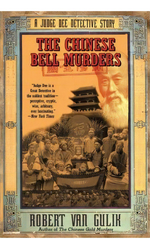 The Chinese Bell Murders, De Robert Hans Van Gulik. Editorial Harper Perennial, Tapa Blanda En Inglés