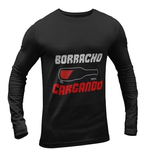 Polera Manga Larga Borracho Cerveza Beber Fiesta Estampado