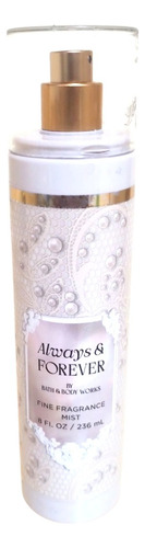 Fine Fragrance Mist Always&forever Bath&bodyworks