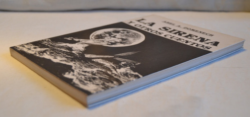 Firmado X Autor Abel Domenech La Sirena Y Otro Cuentos 1993 (Usado)
