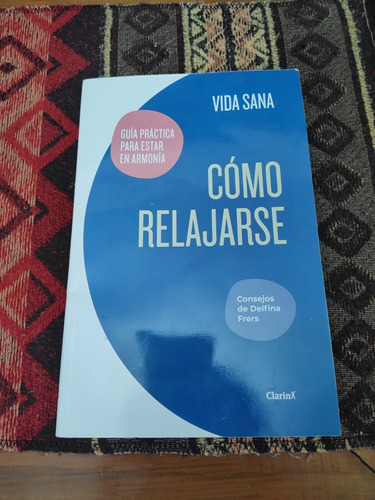 Libro Vida Sana Como Relajarse Precio X 1