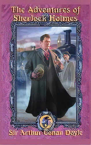 The Adventures Of Sherlock Holmes, De Sir Arthur An Doyle. Editorial Wilder Publications, Tapa Dura En Inglés