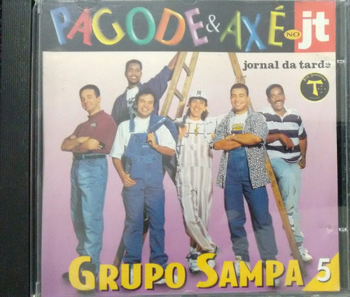 Cd Grupo Sampa - Pagode & Axé No Jt