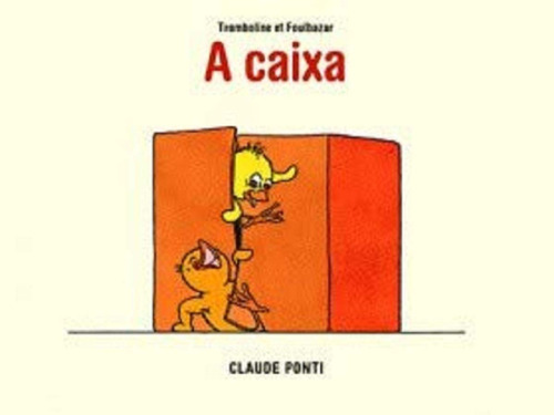 Libro Caixa A Ftd De Claude Ponti Ftd