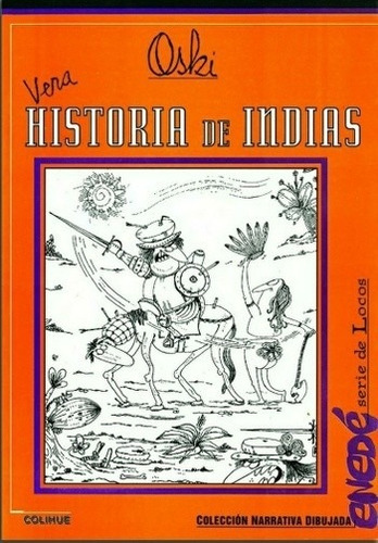 Vera Historia De Indias - Oski - Libro