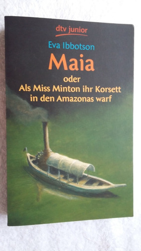 Maia - Eva Ibbotson - ( Em Alemão )