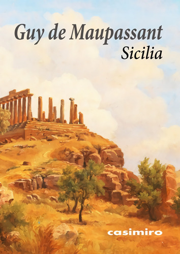 Sicilia 2ªed - De Maupassant Guy