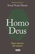 Comprar Homo Deus: Breve Historia Del Mañana \u002F Homo Deus. A History 