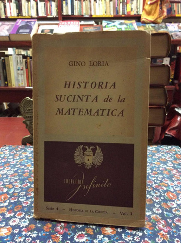 Historia Sucinta De La Matemática Por Gino Loria
