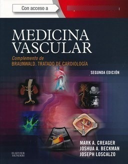 Medicina Vascular. Complemento De Braunwald - Creager, Mark