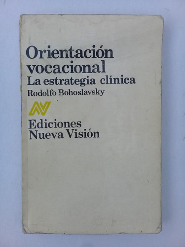 Orientación Vocacional Rodolfo Bohoslavsky 1982