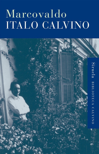 Marcovaldo, De Italo Calvino. Editorial Siruela, Edición 1 En Español