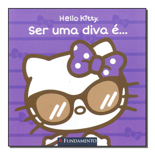 Libro Hello Kitty: Ser Uma Diva E De Ariello Fabiane Funda