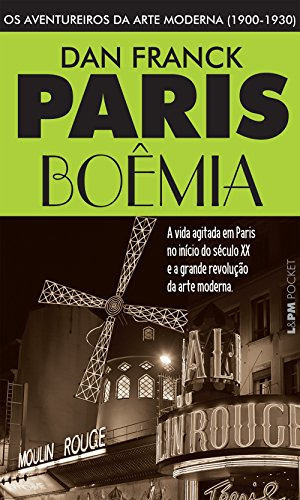 Libro Paris Boemia 1900 1930 Bolso De Franck Dan Lpm