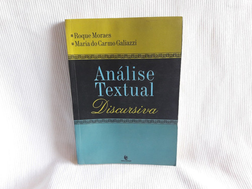 Analise Textual Discursiva Roque Moraes Y Galiazzi Portugues