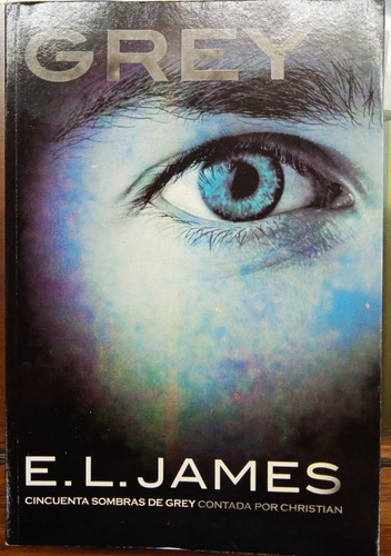 Grey / E. L. James