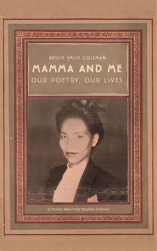 Mamma And Me, De Coleman, Bessie Emily. Editorial Austin Macauley, Tapa Blanda En Inglés