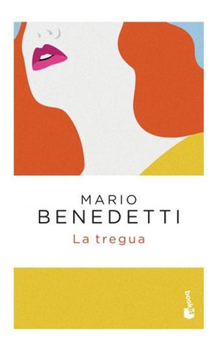 La Tregua - Mario Benedetti