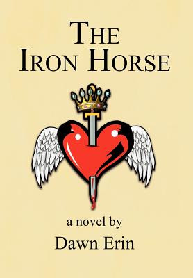 Libro The Iron Horse - Erin, Dawn