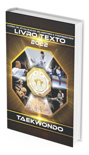 Atualização Professores E Mestres Taekwondo Kukkiwon 2022 