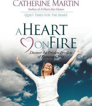 A Heart On Fire - Catherine Martin