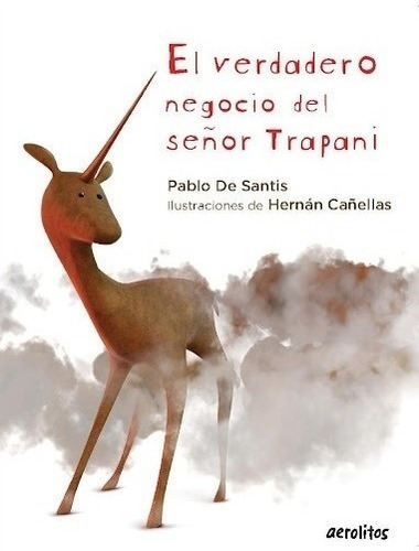 Verdadero Negocio Señor Trapani - Aerolitos - Libro