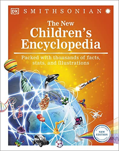 The New Children's Encyclopedia: Packed with thousands of facts, stats, and illustrations (Visual En, de DK. Editorial DK CHILDREN, tapa pasta dura en inglés, 2022