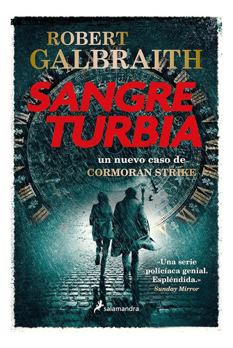 Sangre Turbia - Cormoran Strike - Tapa Blanda 960 Páginas: Un Nuevo Caso De Cormoran Strike, De Robert Galbraith. Editorial Salamandra En Español, 2021