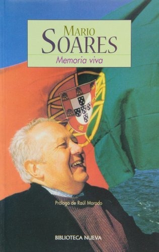 Libro Mario Soares Memoria Viva  De Morodo Raul