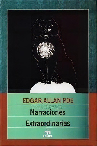 Narraciones Extraordinarias, De Edgar Allan Poe. Editorial Edicol, Tapa Blanda En Español